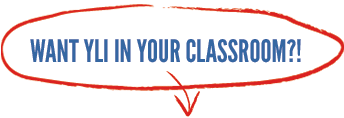 Want YLI in Your Classroom?